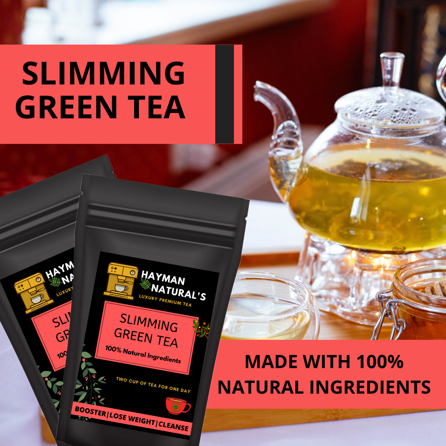 Hayman Natural's Weight Loss Slimming Green Tea For Weight Loss-100g+100g+100g